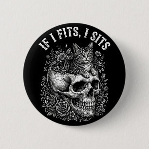 Badge Rond 5 Cm Si ça va assis crâne de chat noir humour mème mini