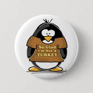Badge Rond 5 Cm Si heureux je ne suis pas un pingouin de la
