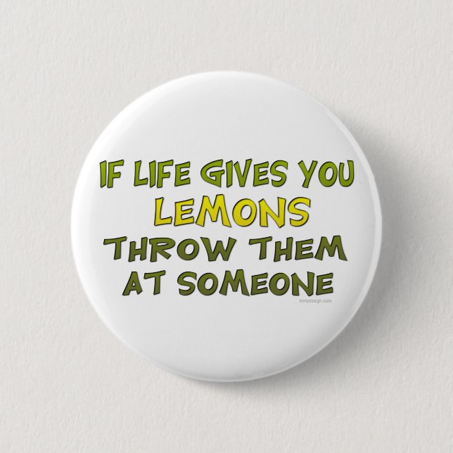 Badge Rond 5 Cm Si la vie vous donne le bouton citrons (Devant)