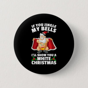 Badge Rond 5 Cm Si tu agites mes cloches, je te montrerai un Chris