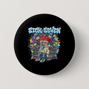 Badge Rond 5 Cm Sick Seven 67 Graffiti Mème Six Sept Fun Street U