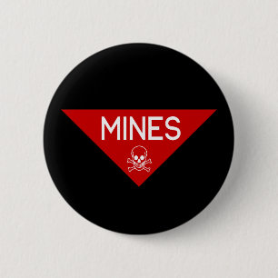 BADGE ROND 5 CM SIGNE DE MINES   SIGNAGE   SYMBOLE