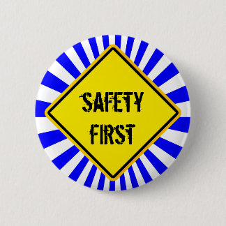 Badge Rond 5 Cm signe, sécurité d'abord