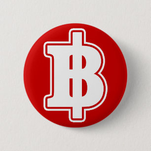 Badge Rond 5 Cm SIGNER BLANC BAHT ฿ devises thaïlandaises ฿