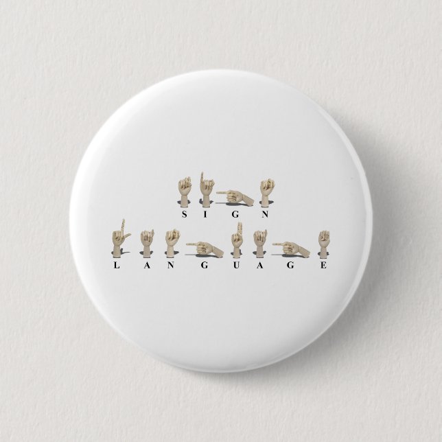 Badge Rond 5 Cm SignLanguageAmeslan062511 (Devant)