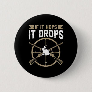 Badge Rond 5 Cm S'Il Hop - Il Abandonne Le Devis Pour Un Chasseur