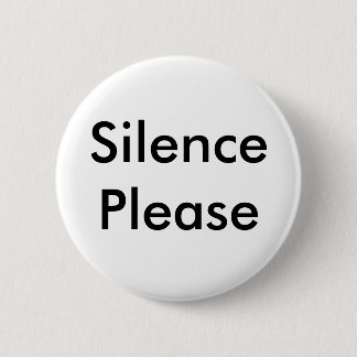 Badge Rond 5 Cm Silence svp