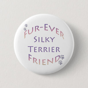 Badge Rond 5 Cm Silky Terrier Furever Friend