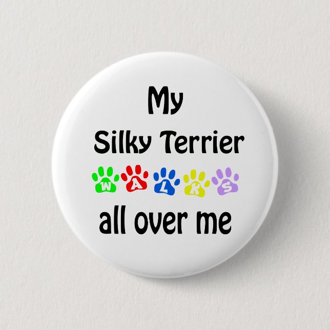 Badge Rond 5 Cm Silky Terrier Walks Design (Devant)