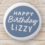 Badge Rond 5 Cm Simple Modern Custom Non-Photo Birthday Greeting<br><div class="desc">Design is modern and simple. Add a the birthday celebrant's name</div>
