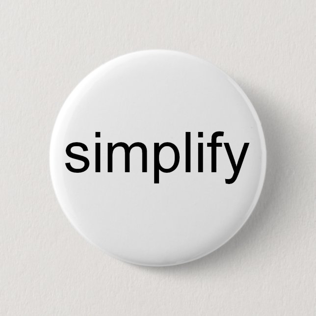 Badge Rond 5 Cm Simplifier (Devant)