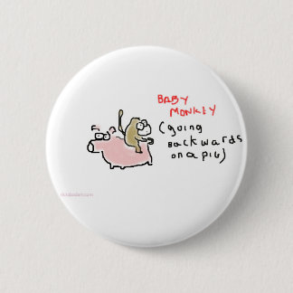 Badge Rond 5 Cm Singe de bébé (montant vers l'arrière sur un porc)