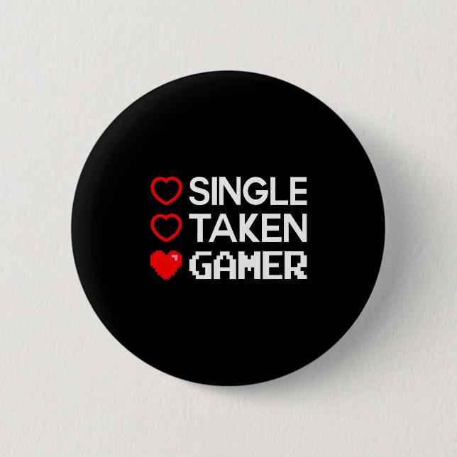 Badge Rond 5 Cm Single Taken Gamer Valentines Day Gaming Heart Fun (Devant)