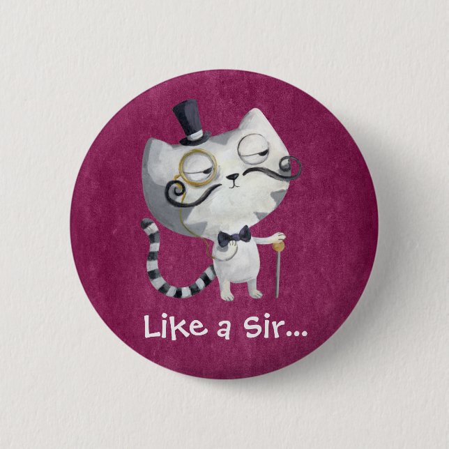 Badge Rond 5 Cm Sir Kitty Cat avec Moustaches (Devant)