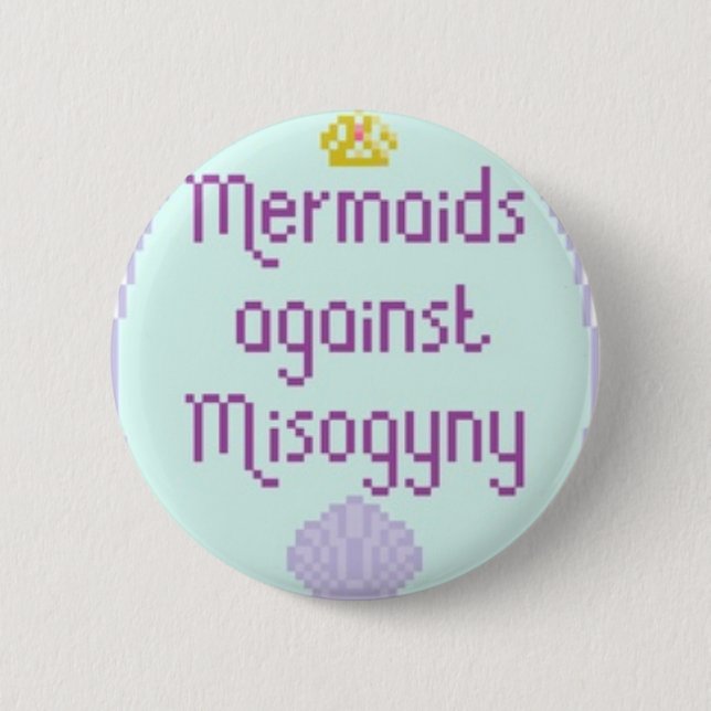 Badge Rond 5 Cm Sirènes contre Misandry (Devant)