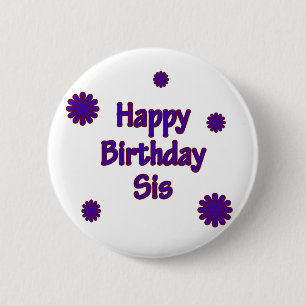 Badge Rond 5 Cm SIS de joyeux anniversaire
