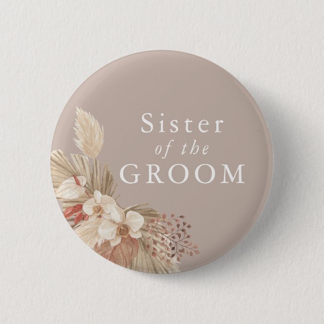 Badge Rond 5 Cm Sister of the Groom Boho Pampas Grass Button (Devant)