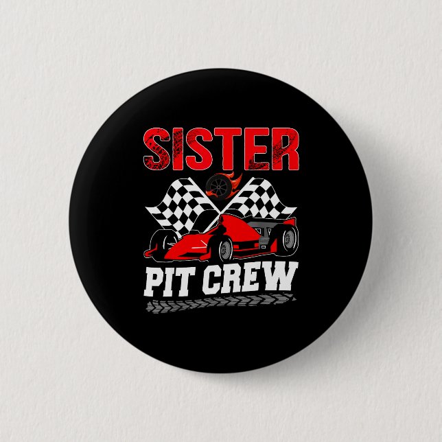 Badge Rond 5 Cm Sister T Crew Racing Family Race Car Birthday Boy  (Devant)