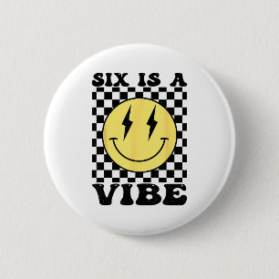 Badge Rond 5 Cm Six Is A Vibe Retro Smile Face 6 Ans Anniversaire