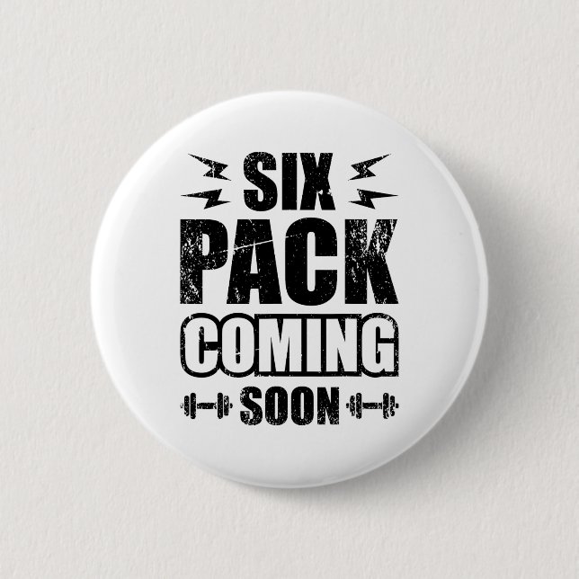 Badge Rond 5 Cm Six Pack Prochainement (Devant)