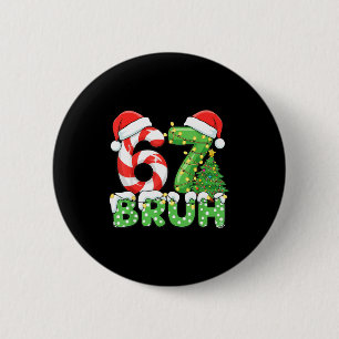 Badge Rond 5 Cm Six Seven 67 Drôle de Père Noël Bruh Noël Meme
