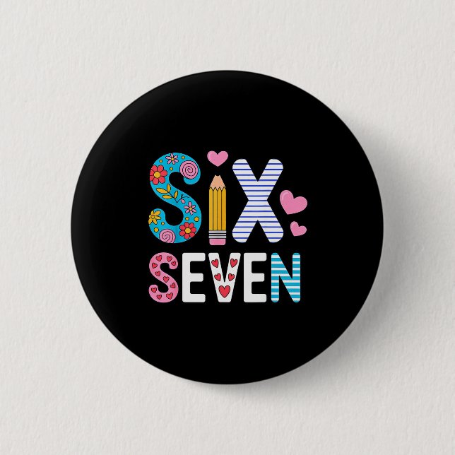 Badge Rond 5 Cm Six Seven 6 7 Mème Professeur  (Devant)
