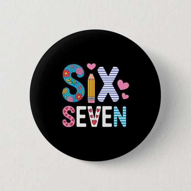 Badge Rond 5 Cm Six Seven 6 7 Meme Teacher  (Devant)