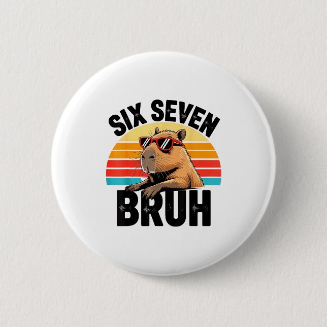Badge Rond 5 Cm Six Seven Bruh 67 Meme Capybara  (Devant)