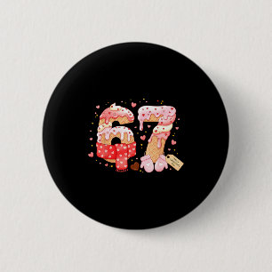 Badge Rond 5 Cm Six Seven Crème Glacée Drip Cool Meme 67 Drôle de