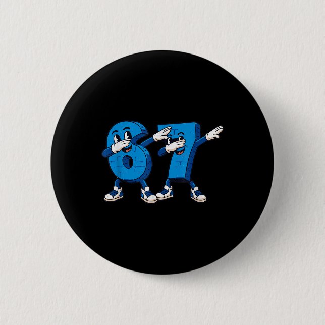 Badge Rond 5 Cm Six Seven Dabbing Cool Meme 67 Drôle Numéro de Dab (Devant)