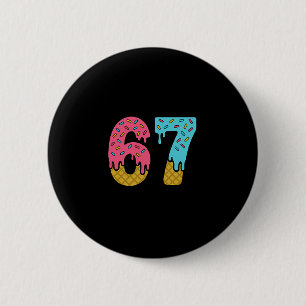 Badge Rond 5 Cm Six Seven Ice Cream Drip Sport 67 Fun Mason Meme 2
