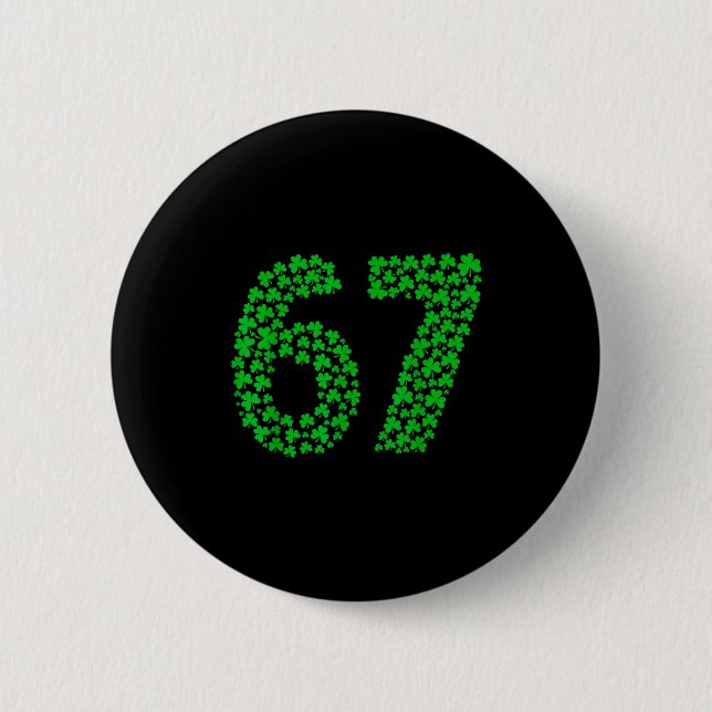 Badge Rond 5 Cm Six Seven Meme 67 St Patrick's Day Shamrocks Men W (Devant)