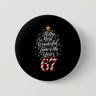 Badge Rond 5 Cm Six Seven Meme C'est la période la plus merveilleu