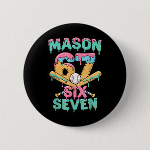 Badge Rond 5 Cm Six Seven Meme Mason Crème Glacée Dégoulinante Drô