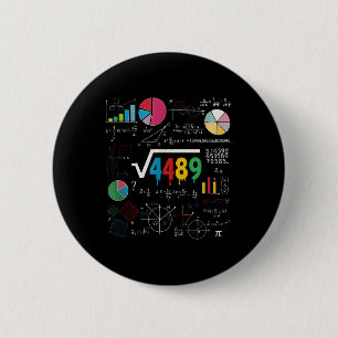 Badge Rond 5 Cm Six Seven Prof de maths 67 Mème Racine carrée 4489