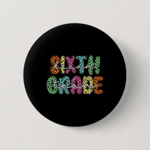 Badge Rond 5 Cm Sixième année points dalmatiens 6ème équipe de rêv