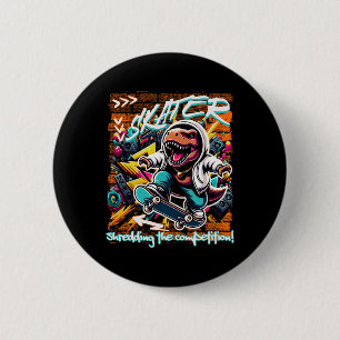 Badge Rond 5 Cm Skateur qui détruit la concurrence ! Enfants T-rex