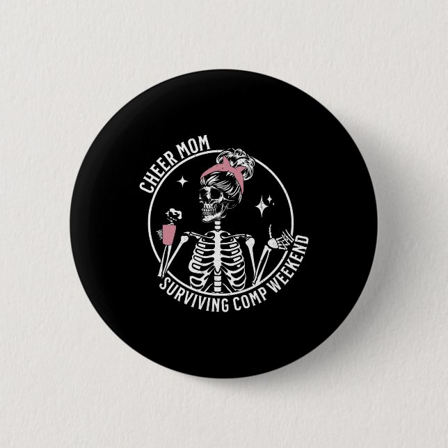 Badge Rond 5 Cm Skeleton Café Cheer Maman Survive Comp Weekend M (Devant)