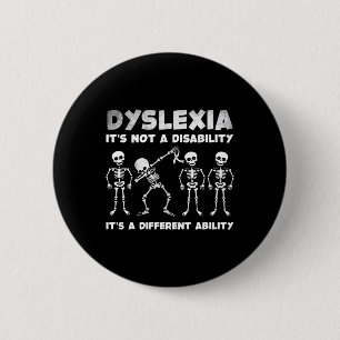 Badge Rond 5 Cm Skeletons Dyslexie Sensibilisation Costume d'Hallo