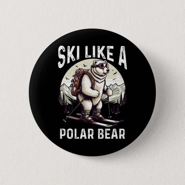 Badge Rond 5 Cm Skier comme un ours polaire, aventure experte de l (Devant)