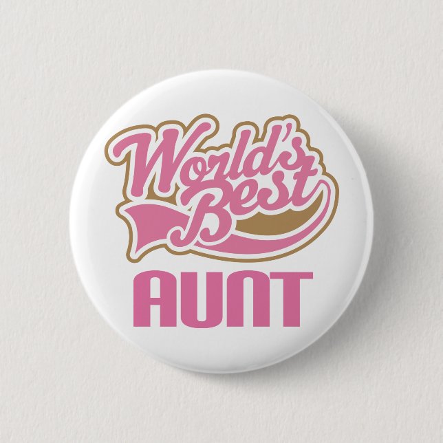 Badge Rond 5 Cm Slogan de tante Gift Cute Worlds Best (Devant)