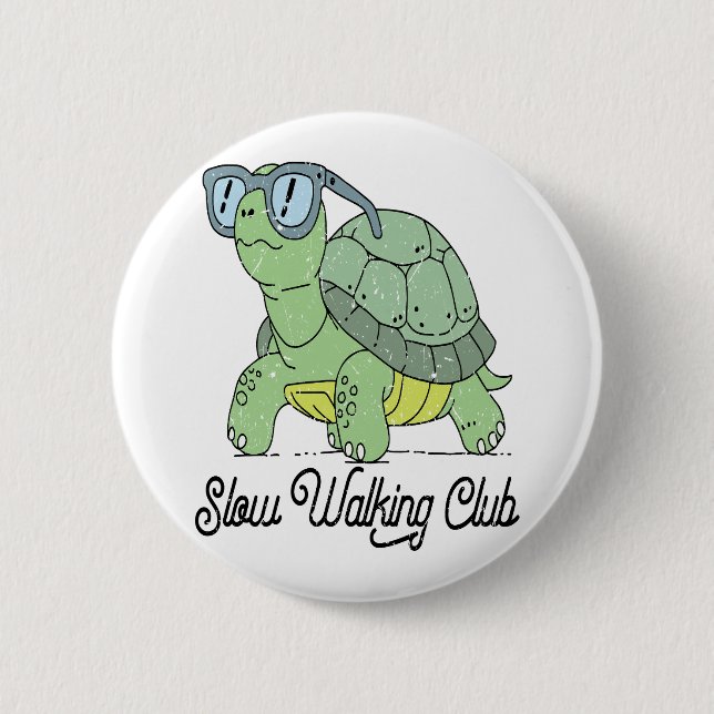 Badge Rond 5 Cm Slow Walking Club Cute Funny Turtle (Devant)