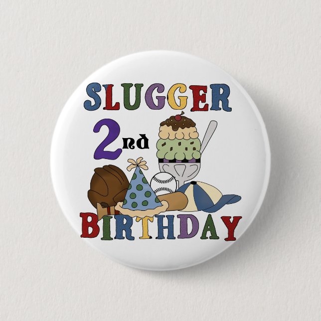 Badge Rond 5 Cm Slugger de baseball 2e Anniversaire t-shirts et ca (Devant)