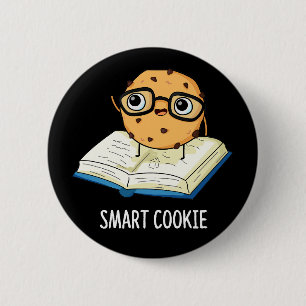 Badge Rond 5 Cm Smart Cookie Funny Snack Pun Dark BG