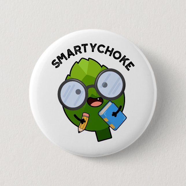 Badge Rond 5 Cm Smartychoke Funny Veggie Artichoke Pun (Devant)