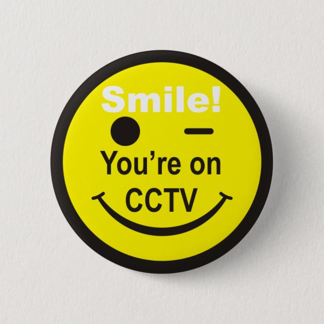 Badge Rond 5 Cm Smile Vous êtes sur CCTV (Devant)