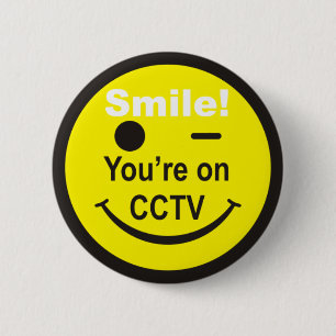 Badge Rond 5 Cm Smile Vous êtes sur CCTV
