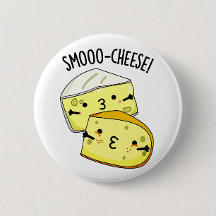 Badge Rond 5 Cm Smoo-cheese Funny Cheese Pun