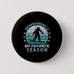 Badge Rond 5 Cm Snowboard est ma saison préférée hiver SPORT de gl