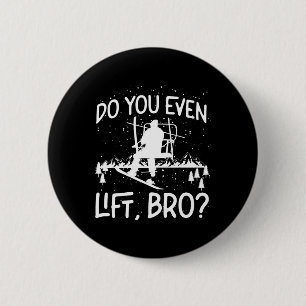 Badge Rond 5 Cm Snowboard Snowboard Ascenseur Ski Ascensez-Vous Mê